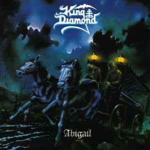 King Diamond -- Abigail