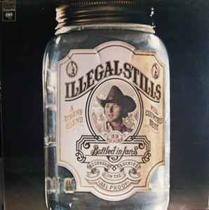 Stills, Stephen -- Illegal Stills