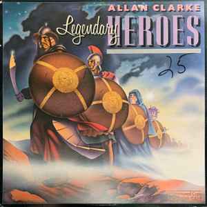 Clarke, Allan - Legendary Heroes