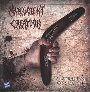 Malevolent Creation -- Australian Onslaught (s)