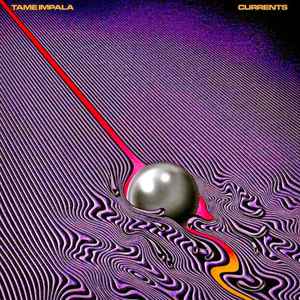 Tame Impala -- Currents