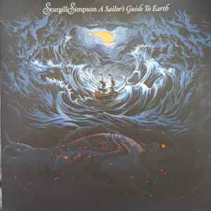 Simpson, Sturgill -- A Sailor's Guide To Earth