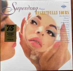 Superdrag -- Regretfully Yours