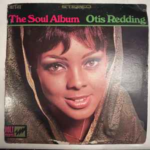 Redding, Otis -- The Soul Album