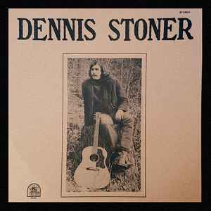 Stoner, Dennis -- Dennis Stoner
