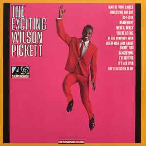 Pickett, Wilson -- The Exciting Wilson Pickett
