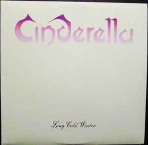 Cinderella -- Long Cold Winter