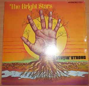 Bright Stars -- Stayin' Strong  (c)