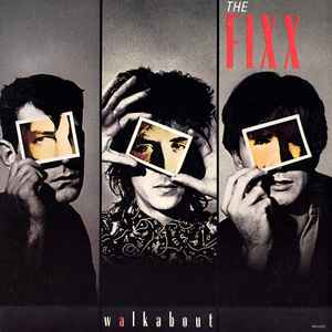Fixx -- Walkabout