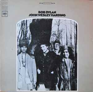 Dylan, Bob -- John Wesley Harding