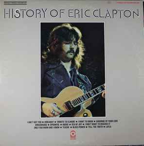 Clapton, Eric -- History Of Eric Clapton
