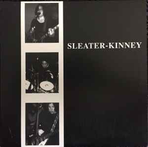 Sleater-Kinney -- Sleater-Kinney