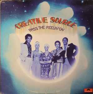 Creative Source -- Pass The Feelin' On