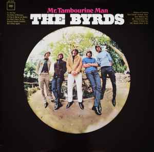 Byrds -- Mr. Tambourine Man