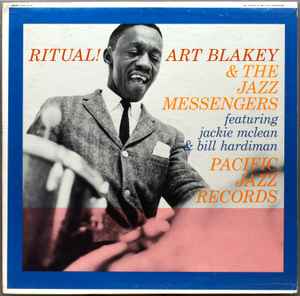 Blakey, Art & The Jazz Messengers -- Ritual!