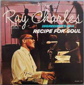 Charles, Ray -- Ingredients In A Recipe For Soul