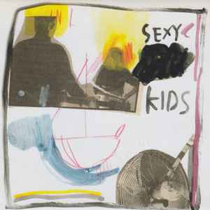 Sexy Kids -- Sisters Are Forever