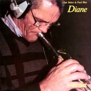 Baker, Chet & Paul Bley -- Diane