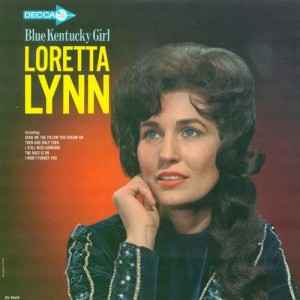 Lynn, Loretta -- Blue Kentucky Girl