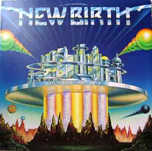 New Birth -- Platinum City