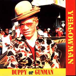 Yellowman -- Duppy Or Gunman