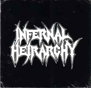 Infernal Heirarchy -- Infernal Heirarchy