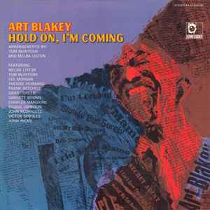 Blakey, Art -- Hold On, I'm Coming