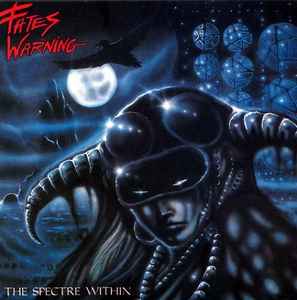 Fates Warning -- The Spectre Within