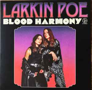 Larkin Poe -- Blood Harmony (s)