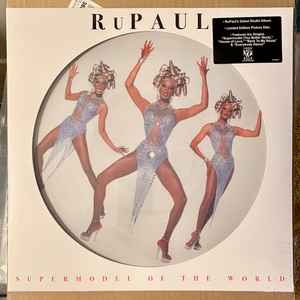 RuPaul -- Supermodel Of The World