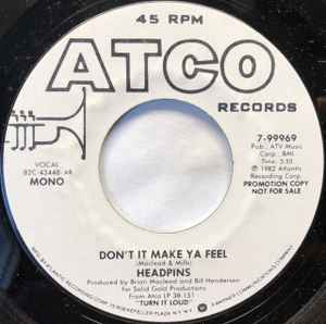 Headpins -- Don't It Make Ya Feel