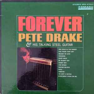 Drake, Pete -- Forever