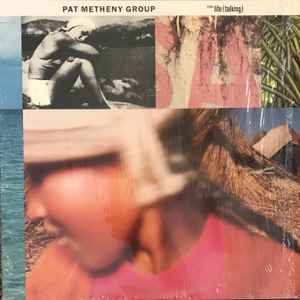 Metheny, Pat Group -- Still Life (Talking)