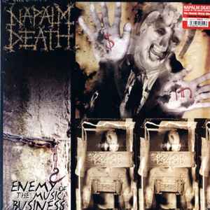 Napalm Death -- Enemy Of The Music Business