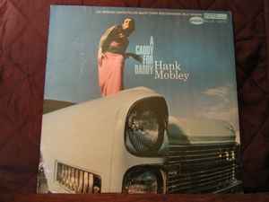 Mobley, Hank - A Caddy For Daddy