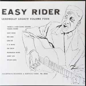 Leadbelly -- Easy Rider (Leadbelly Legacy Volume Four)