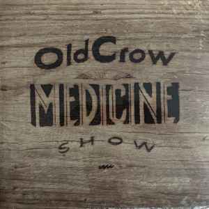 Old Crow Medicine Show -- Carry Me Back