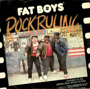Fat Boys -- Rock Ruling
