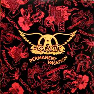 Aerosmith -- Permanent Vacation