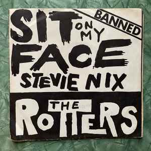 Rotters -- Sit On My Face Stevie Nicks