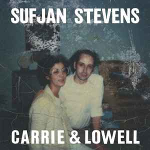 Stevens, Sufjan -- Carrie & Lowell