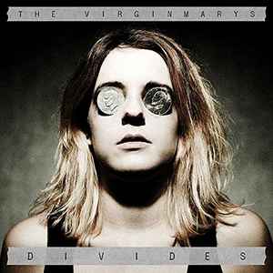 Virginmarys -- Divides