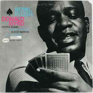 Byrd, Donald -- Royal Flush