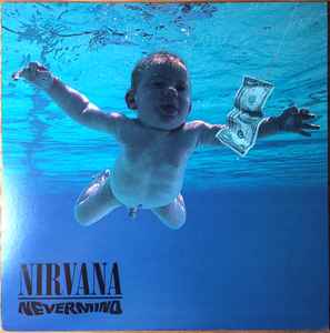 Nirvana -- Nevermind