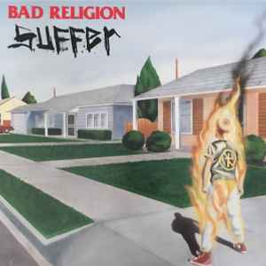 Bad Religion -- Suffer