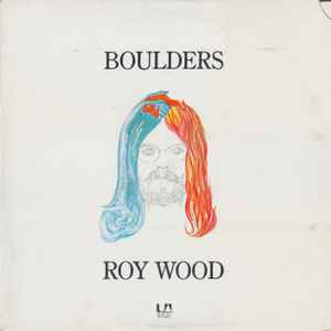 Wood, Roy -- Boulders