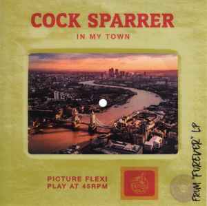 Cock Sparrer -- In My Town (s)