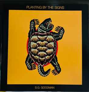 Goodman, SG -- Planting By The Signs