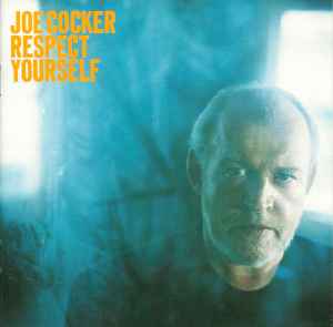 Cocker, Joe -- Respect Yourself (s)