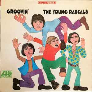 Young Rascals -- Groovin'